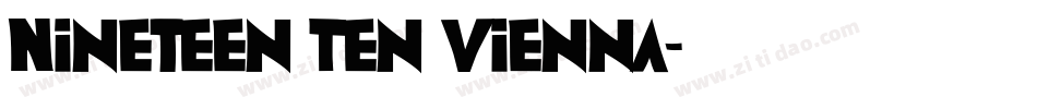 Nineteen Ten Vienna字体转换